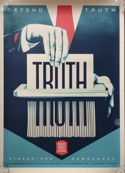 Shepard FAIREY (Obey) - Defend Truth (Large Format)  - Sérigraphie 2