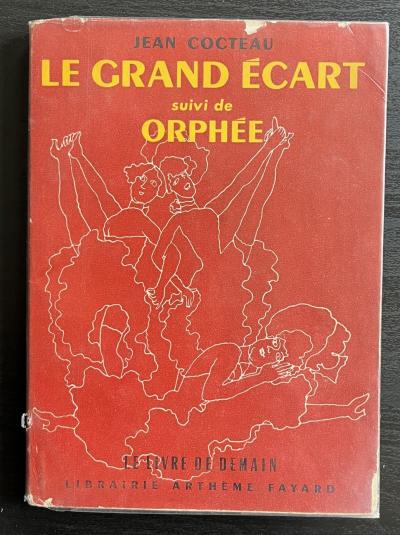 Jean COCTEAU - Le Grand Ecart suivi d’Orphée avec dessin original signé - livre 2