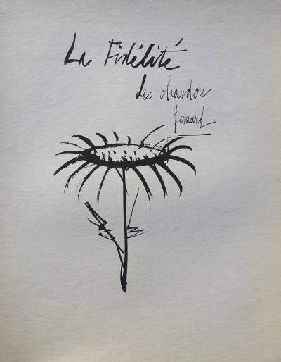 Bernard BUFFET : La fidélité du chardon, Gravure originale signée
