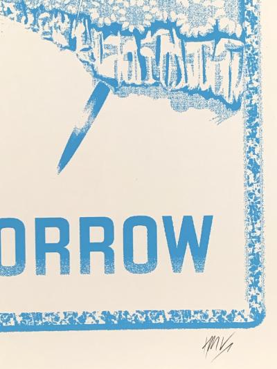 Break Out - Arrêtez la guerre, rêvez de demain - Sérigraphie 2