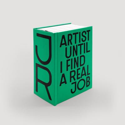 JR : Artist Until I Find A Real Job - Livre 2