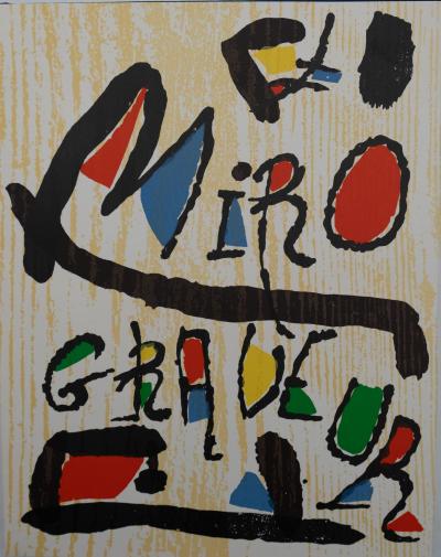 Joan MIRO : Volume I  Miró Graveur (1928-1960) - 2 bois gravés originaux 2