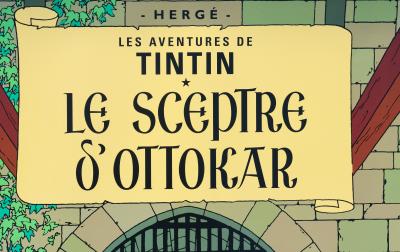 HERGE : Le sceptre d’Ottokar, AFFICHE Originale, édition officielle (Musée Tintin) 2