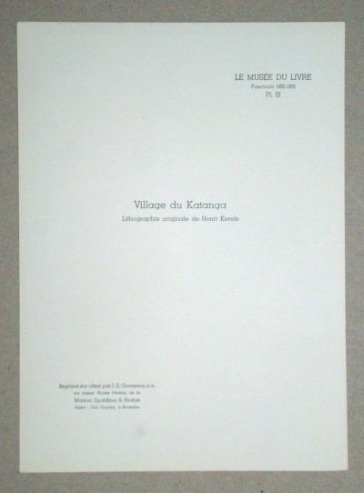 Henri KERELS - Village du Katanga, 1932 - Original lithograph signed 2