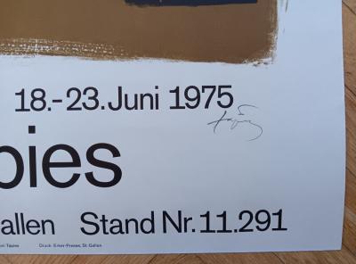 Antoni TAPIES  -  Affiche originale d’exposition signée signé à la main - Art 6’75 basel 2