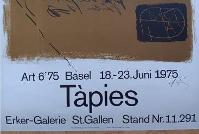 Antoni TAPIES  -  Affiche originale d’exposition signée signé à la main - Art 6’75 basel 2