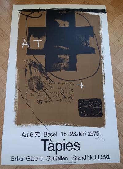 Antoni TAPIES  -  Affiche originale d’exposition signée signé à la main - Art 6’75 basel 2