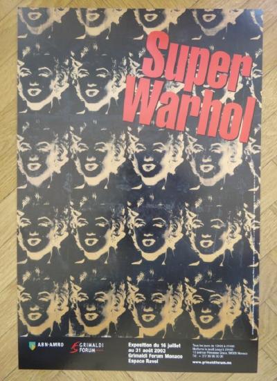 Andy WARHOL - Affiche originale d’exposition - Super Warhol - Monaco - 2003 2