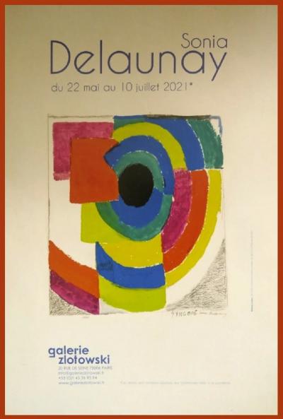 Sonia Delaunay - Affiche originale d’exposition - Galerie Zlotowski - Paris - 2021 2
