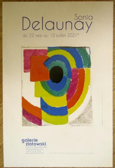 Sonia Delaunay - Affiche originale d’exposition - Galerie Zlotowski - Paris - 2021 2