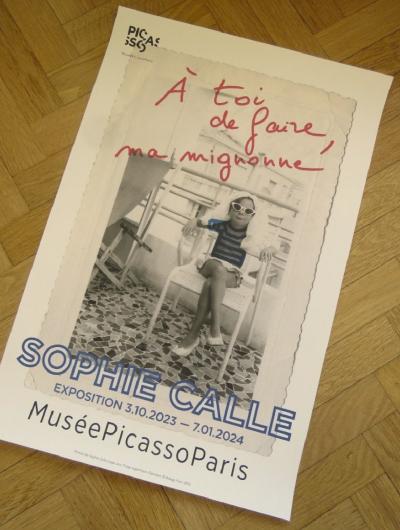 Sophie CALLE - Affiche originale d’exposition - Sophie Calle chez Picasso - 2023 2