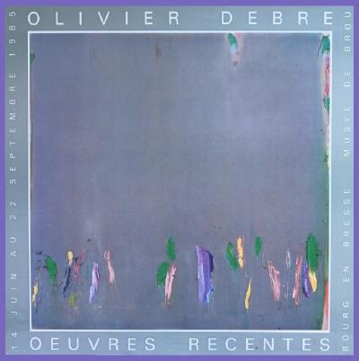 Olivier DEBRE - Affiche originale d’exposition - Bourg en Bresse - 1985 2