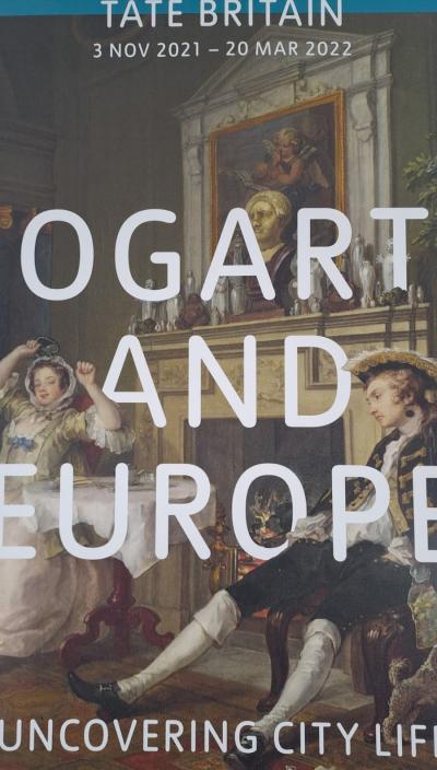 William Hogarth - Hogarth and Europe - Affiche d’exposition 2