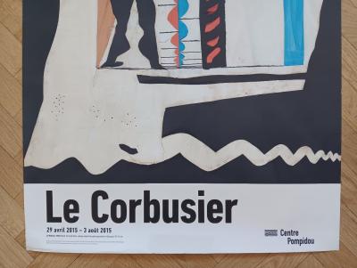 Le Corbusier - Affiche originale d’exposition - Le Modulor - Centre Pompidou - Paris - 2015 2